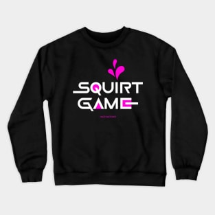 The Squirt Game Crewneck Sweatshirt